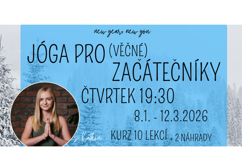 Jóga pro (věčné) začátečníky - kurz od ledna