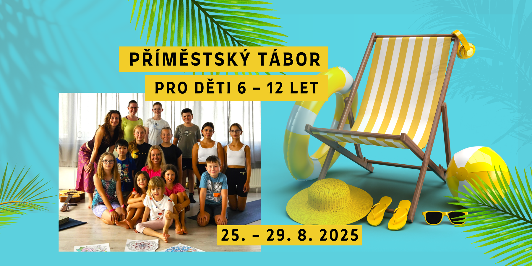 PŘÍMĚSTSKÝ TÁBOR JÓGA & ANGLIČTINA