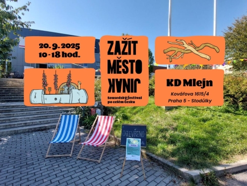 Program "Zažít město jinak" ve Mlejně bude pestrý, jste srdečně zváni