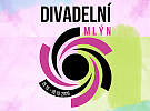 Festival Divadelní Mlýn už klepe na dveře!
