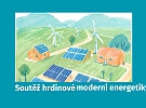 Hrdinové moderní energetiky