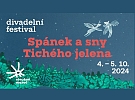 Divadelní festival Tichý Jelen v Roztokách. Tento víkend na téma Spánek a sny