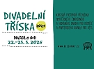 Divadelní tříska 2025. Přehlídka amaterského divadla
