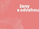 Osvětová kampaň Ženy s odvahou – paralelní projekt k filmu Zápisník alkoholičky